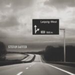 Stefan Saffer - "Leipzig West" - Vinyl-Review