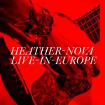 Heather Nova bringt "Live In Europe" im März 2026 - News