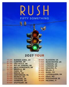 Rush - Fifty Something Tour 2027