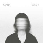 Maiija / What If - CD-Review