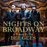 Night Fever / Nights On Broadway-Termine 2026