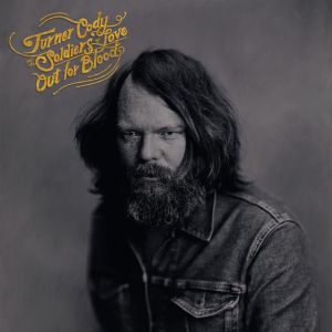 Turner Cody & The Soldiers Of Love - "Out For Blood" - CD-Review