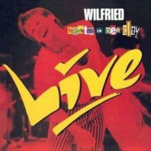Wilfried / Titel: Nachts in der City – CD.-Review