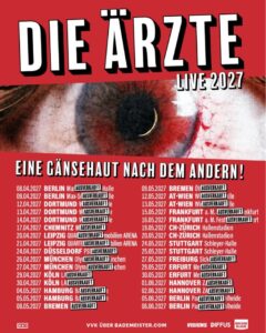 ie Ärzte - Eine Gänsehaut nach dem andern Tour 2026