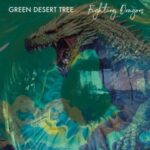 Green Desert Tree - "Fighting Dragons" - CD-Review