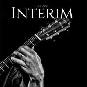 Jeff Aug / Interim – CD-Review