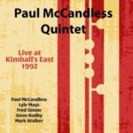 Paul McCandless Quintet / Live At Kimball's East 1992
