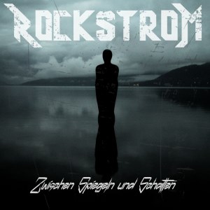 Rockstrom: Zwischen Spiegeln und Schatten