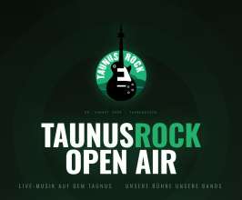 TaunusROCK Open-Air am 22. August 2026 in Taunusstein Hahn