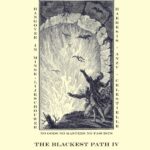 The Blackest Path IV 2026