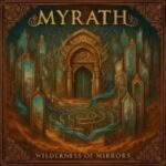 wilderness-of-mirrors-myrath