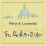 Fairnie & Adamascheck / The Sicilian Suite – CD-Review