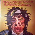 The Rolling Stones - "Foreign Tongues" - CD-Review