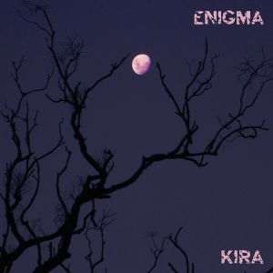 Kira / Enigma – CD-Review