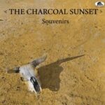 The Charcoal Sunset - "Souvenirs" - Vinyl-Review