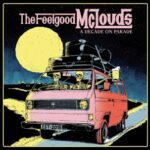The Feelgood McLouds - "A Decade On Parade" - CD-Review