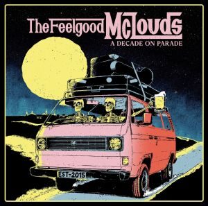 The Feelgood McLouds - "A Decade On Parade" - CD-Review