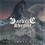 Daedric Shryne veröffentlichen Lyric-Video zu „Nocturnal Watch“ aus dem kommenden Debütalbum