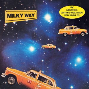 Milky Way / Milky Way – CD-Review